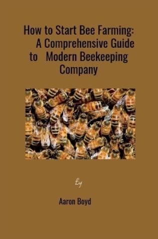 Cover of How to Start Bee Farming