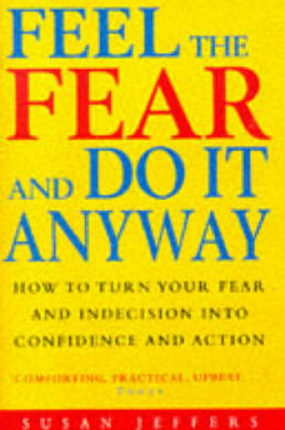 Cover of Feel The Fear And Do It Anyway