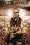 Book cover for Rebel - Book 4