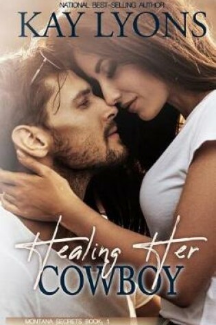 Cover of Healing Her Cowboy