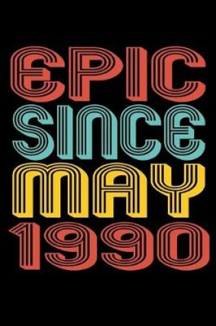 Cover of Epic Since May 1990