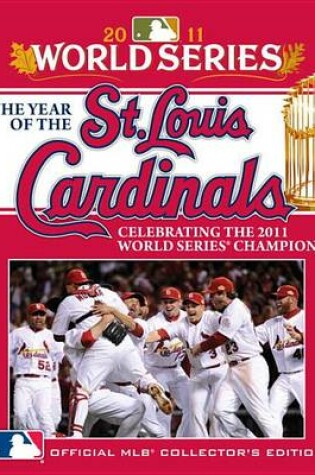 Cover of The Year of the St. Louis Cardinals