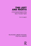 Book cover for The Left and Rights Routledge Library Editions: Political Science Volume 50