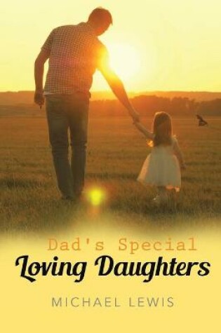 Cover of Dad's Special Loving Daughters