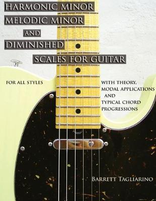 Book cover for Harmonic Minor, Melodic Minor, and Diminished Scales for Guitar