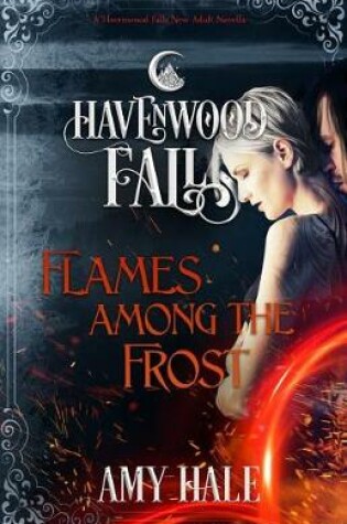 Cover of Flames Among the Frost