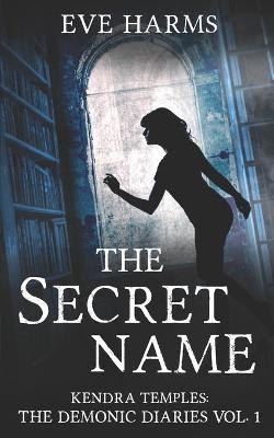 Book cover for The Secret Name