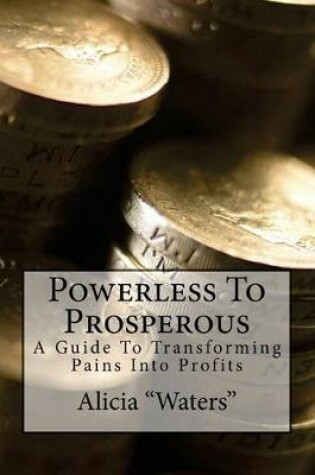 Cover of Powerless To Prosperous