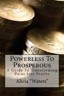 Book cover for Powerless To Prosperous
