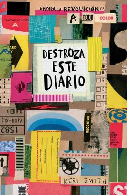 Book cover for Destroza Este Diario. Ahora a Todo Color / Wreck This Journal. Now in Color