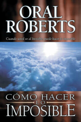 Cover of C Mo Hacer Lo Imposible