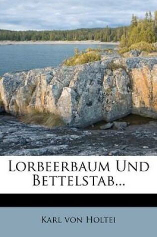 Cover of Lorbeerbaum Und Bettelstab...