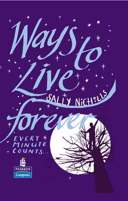 Book cover for Ways to Live Forever Hardcover educational edition