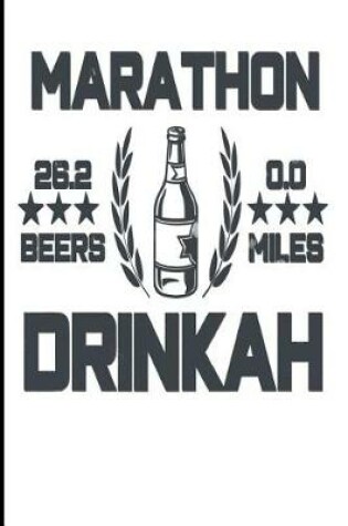 Cover of Marathon Drinkah 26.2 Beers 0.0 Miles