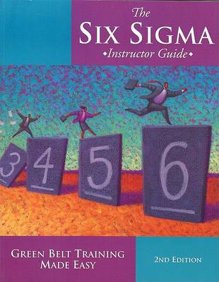 Book cover for The Six SIGMA Instructor Guide