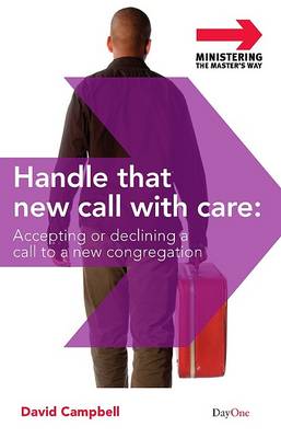 Book cover for Handle That New Call with Care