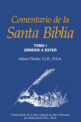 Book cover for Comentario de la Santa Biblia, Tomo 1