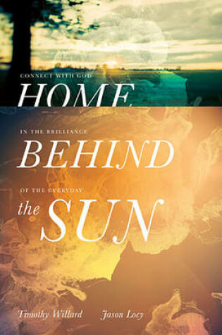 Cover of Home Behind the Sun