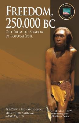 Cover of Freedom, 250,000 BC