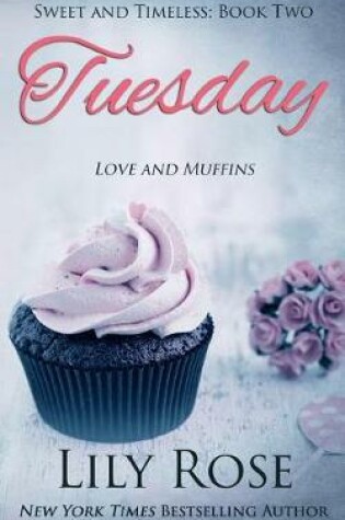 Cover of Tuesday (Sweet Romance)