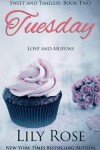 Book cover for Tuesday (Sweet Romance)