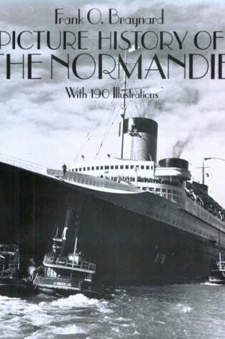 Cover of Picture History of the "Normandie"