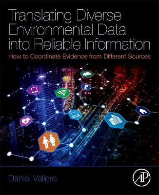 Book cover for Translating Diverse Environmental Data into Reliable Information