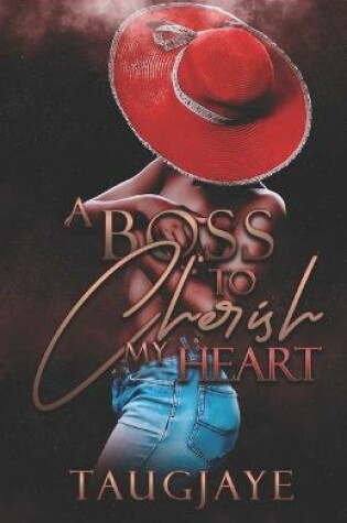 Cover of A Boss to Cherish My Heart