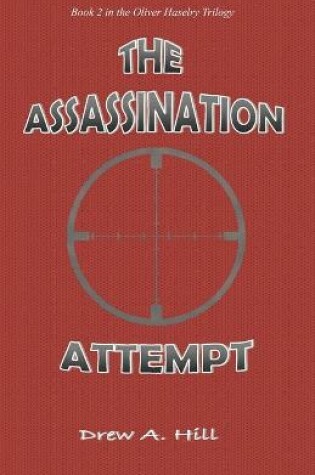 Cover of The Assassination Attempt