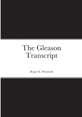 Cover of The Gleason Transcript