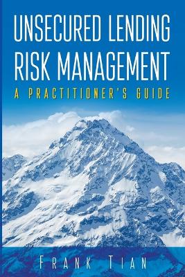 Cover of Unsecured Lending Risk Management