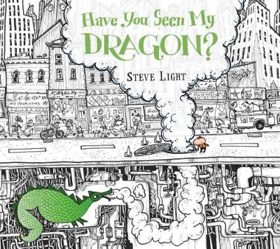 Book cover for Have You Seen My Dragon?