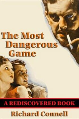 Cover of The Most Dangerous Game (Rediscovered Books)