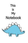 Book cover for This is My Notebook