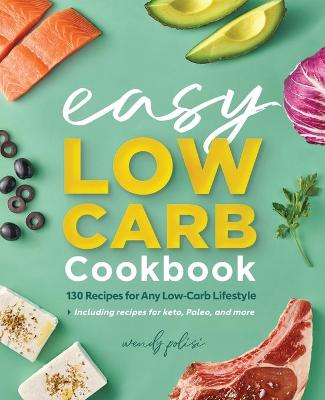 Book cover for The Easy Low-Carb Cookbook