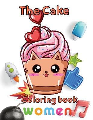 Book cover for The cake coloring book women