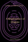 Book cover for A Resplendence of Dragons