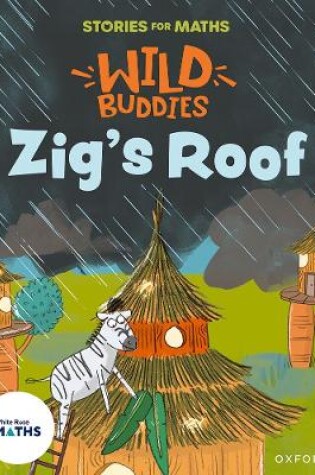 Cover of Stories for Maths: Zig's Roof