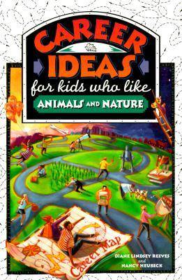 Cover of Career Ideas for Kids Who Like Animals and Nature