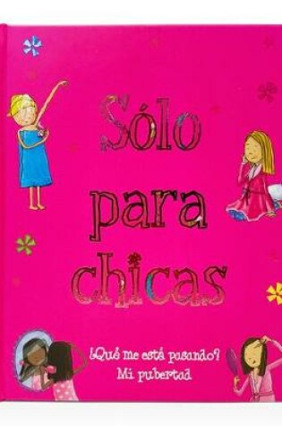 Cover of Sólo Para Chicas