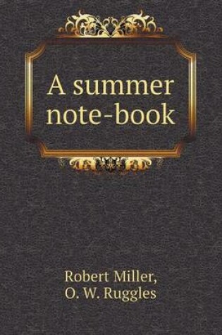 Cover of A summer note-book