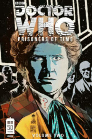 Cover of Doctor Who: Prisoners of Time Volume 2