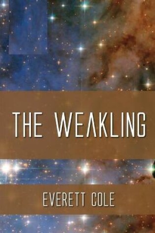 Cover of The Weakling Illustrated