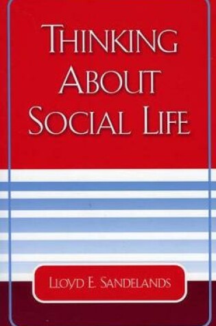 Cover of Thinking About Social Life