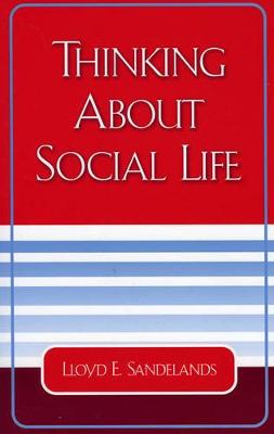 Book cover for Thinking About Social Life