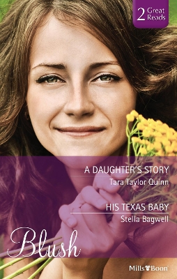 Book cover for A Daughter's Story/His Texas Baby