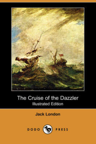 Cover of The Cruise of the Dazzler(Dodo Press)