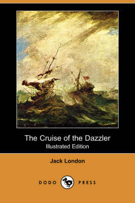 Book cover for The Cruise of the Dazzler(Dodo Press)