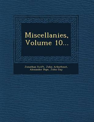 Book cover for Miscellanies, Volume 10...