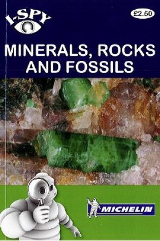 Cover of i-SPY Minerals, Rocks and Fossils